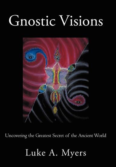 bokomslag Gnostic Visions