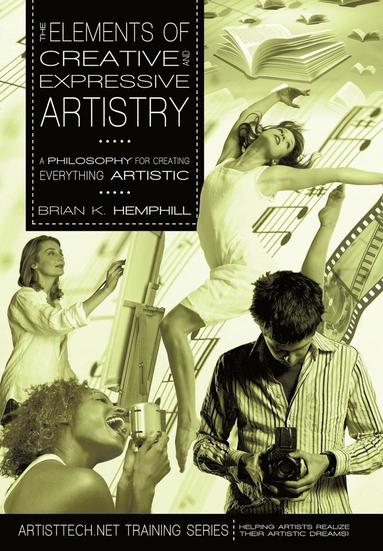 bokomslag Elements of Creative and Expressive Artistry