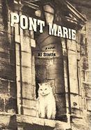 Al Stotts - Pont Marie, Inbunden