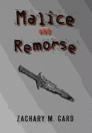 Malice and Remorse 1