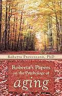 Roberta's Papers on the Psychology of Aging 1