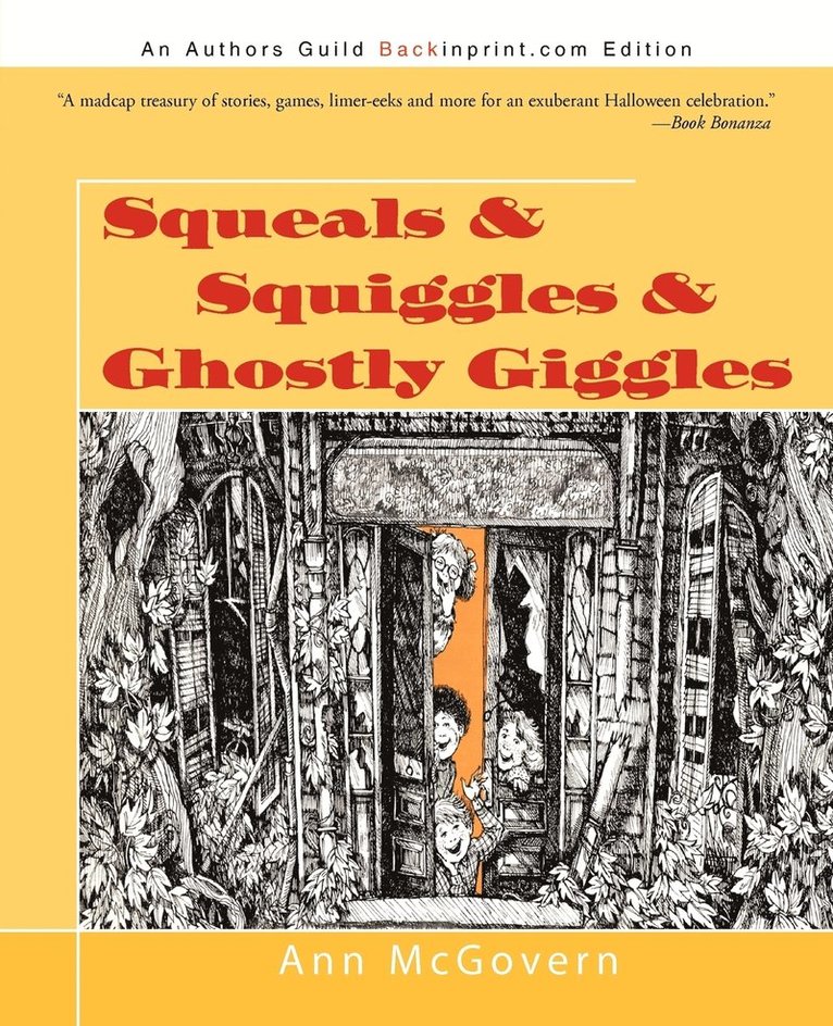 Squeals & Squiggles & Ghostly Giggles 1