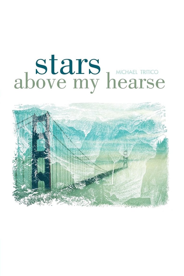 Stars Above My Hearse 1