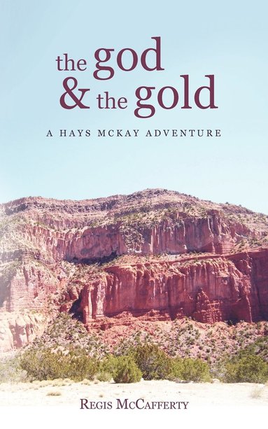 Regis McCafferty - God and the Gold, Häftad