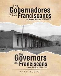 bokomslag Los Gobernadores y Los Franciscanos de Nuevo Mexico