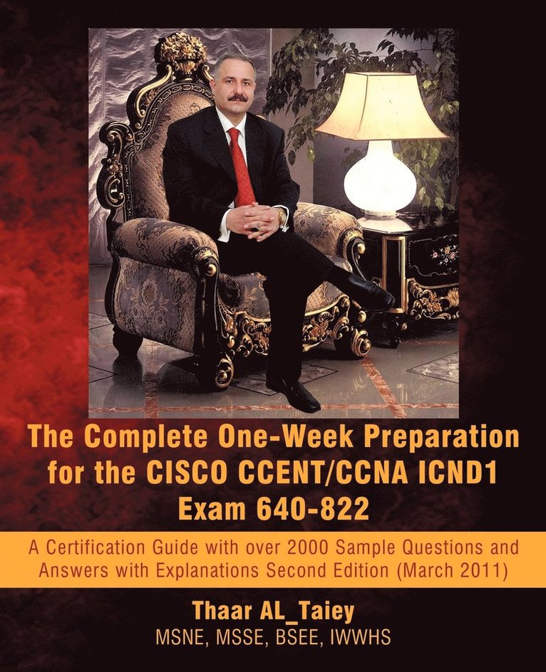 Thaar Al_taiey - Complete One-Week Preparation for the Cisco Ccent/CCNA Icnd1 Exam 640-822, Häftad