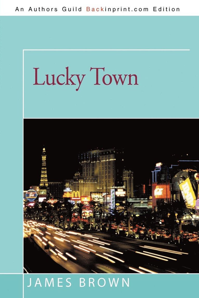 James Brown - Lucky Town, Häftad