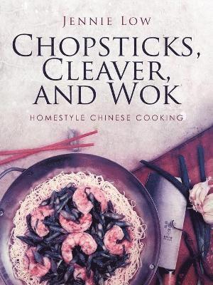 Chopsticks, Cleaver, and Wok 1