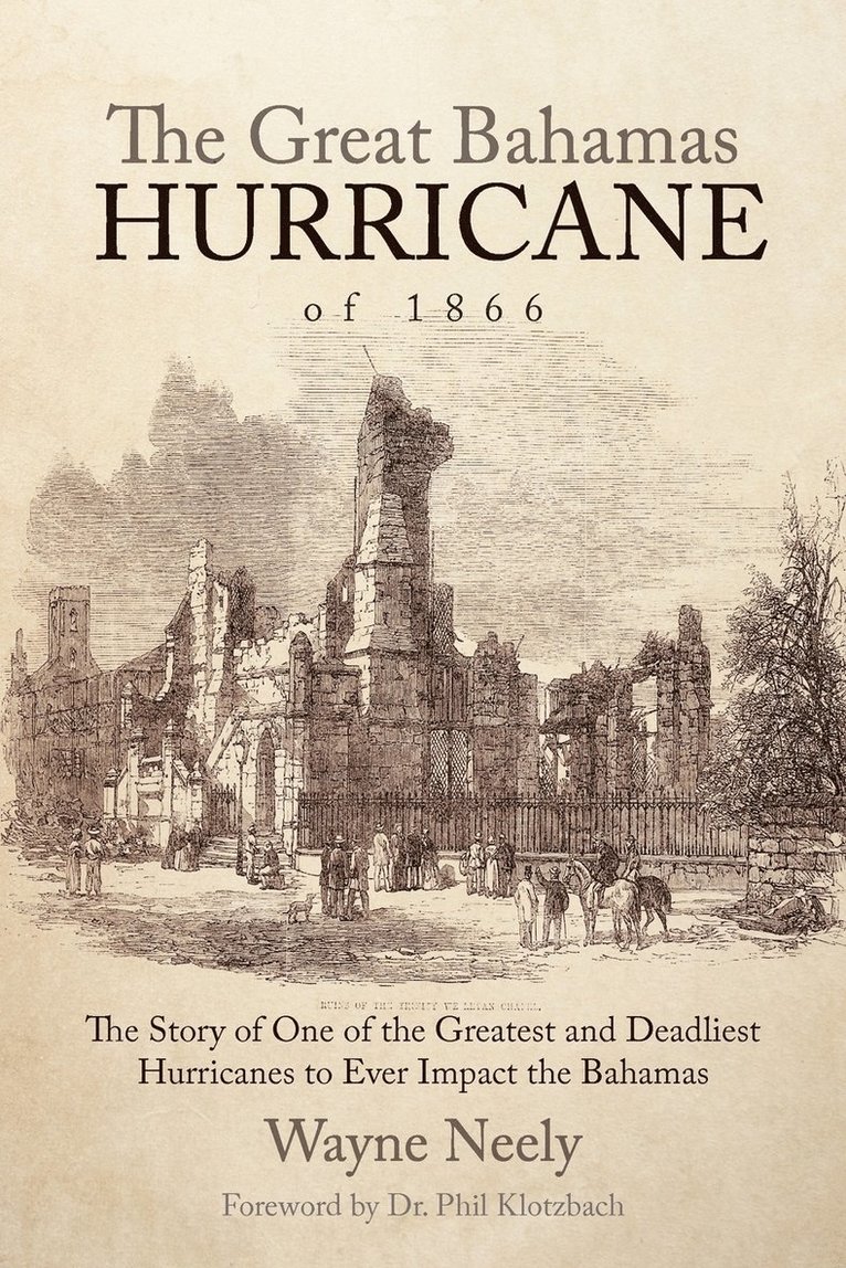 The Great Bahamas Hurricane of 1866 1