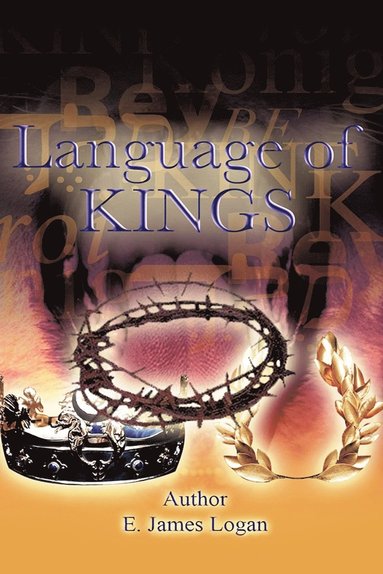 bokomslag The Language of Kings