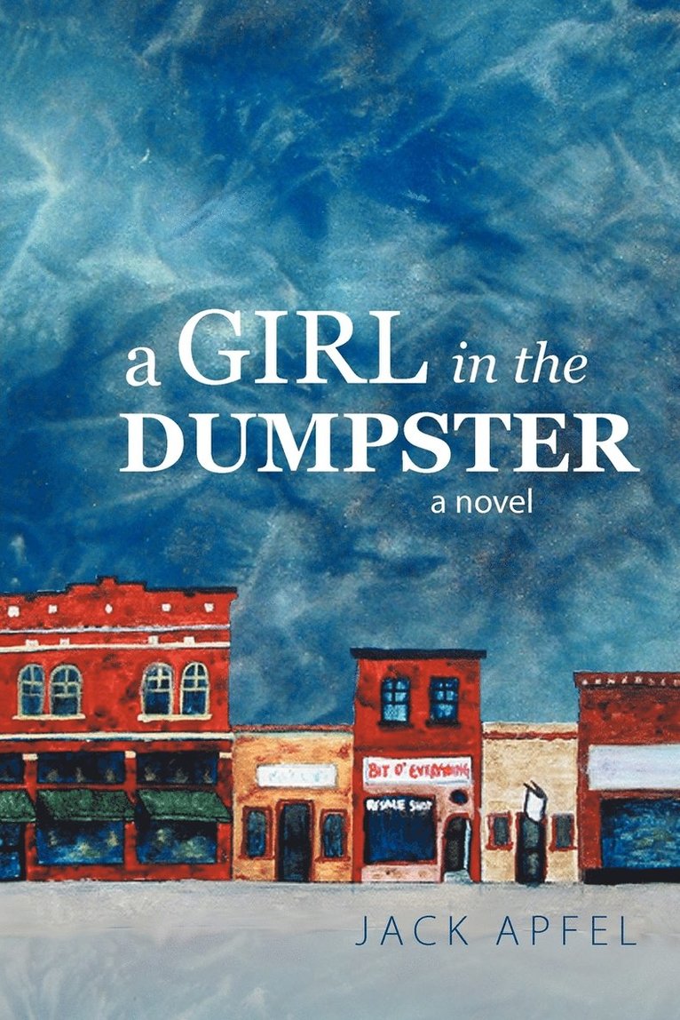 Girl in the Dumpster