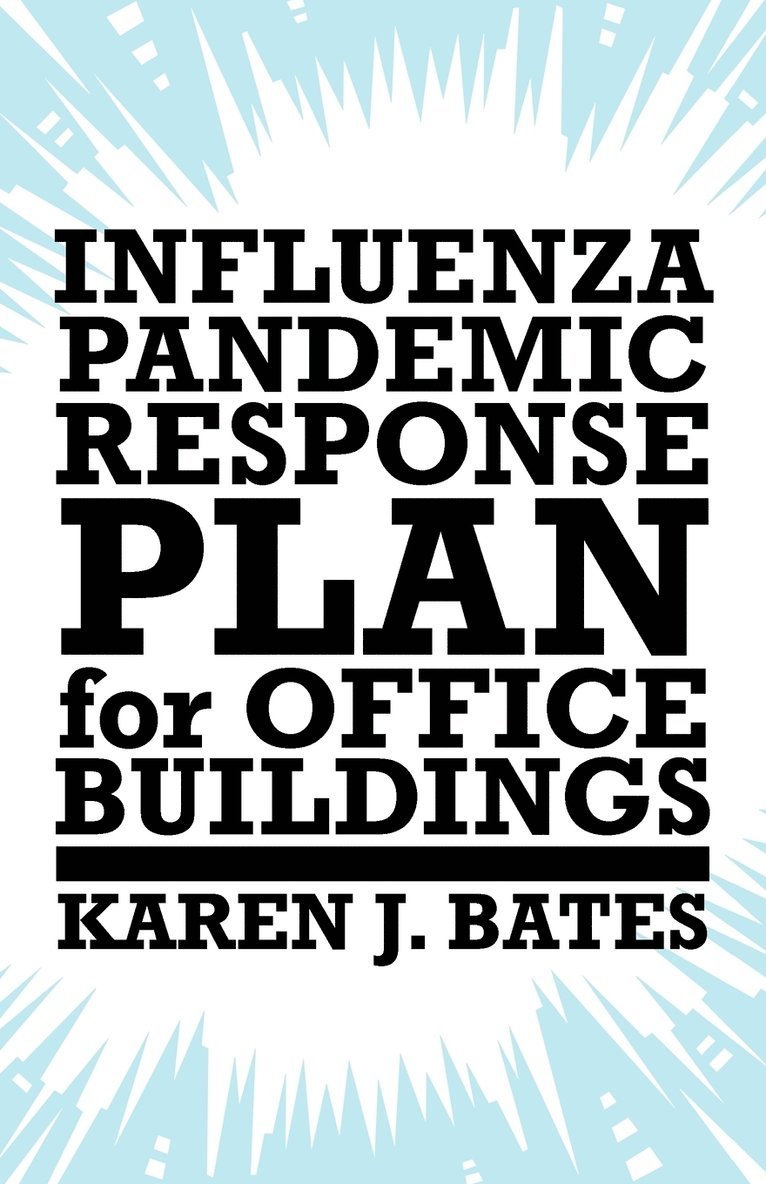 Influenza Pandemic Response Plan for Office Buildings 1