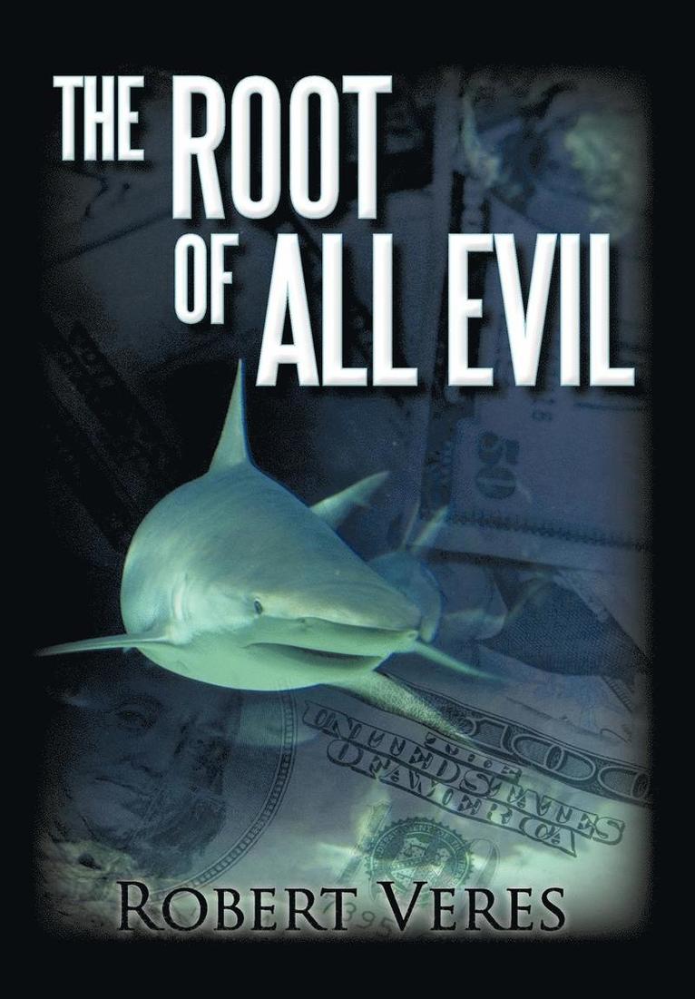 Root of All Evil