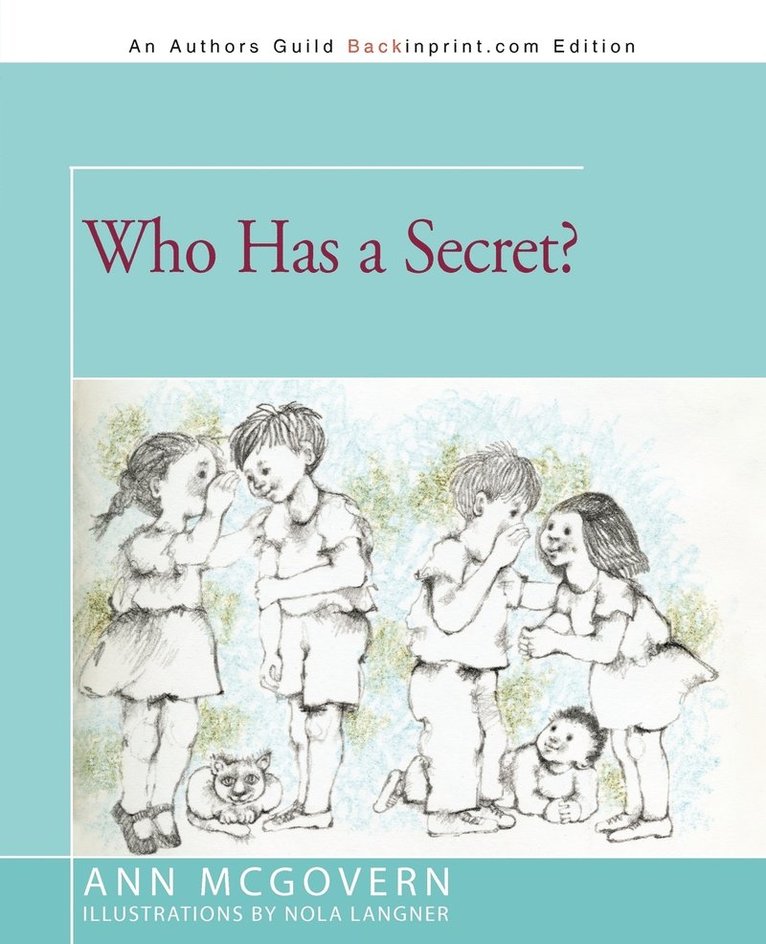 Who Has a Secret? 1