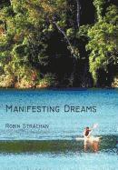 Manifesting Dreams 1