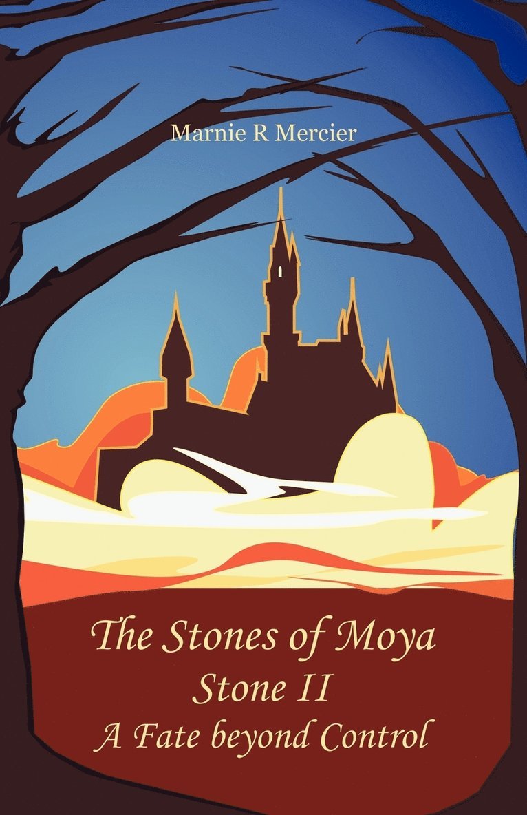 Marnie R Mercier, Marnie R. Mercier - Stones of Moya, Häftad