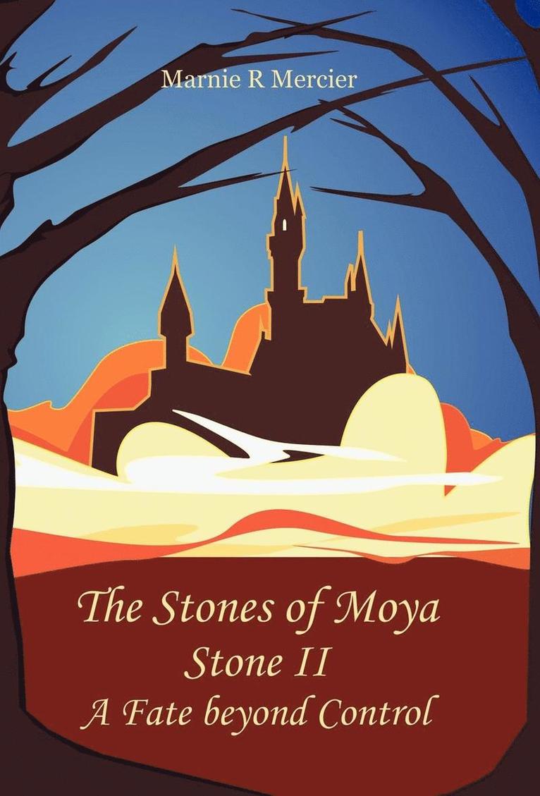 The Stones of Moya 1