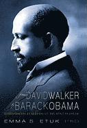 From David Walker to Barack Obama 1