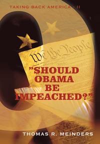 bokomslag &quot;Should Obama Be Impeached?&quot;