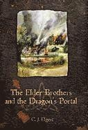bokomslag The Elder Brothers and the Dragon's Portal
