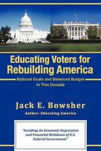 bokomslag Educating Voters for Rebuilding America