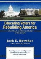 bokomslag Educating Voters for Rebuilding America