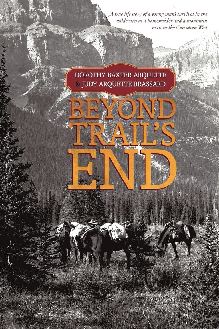 Beyond Trail's End 1