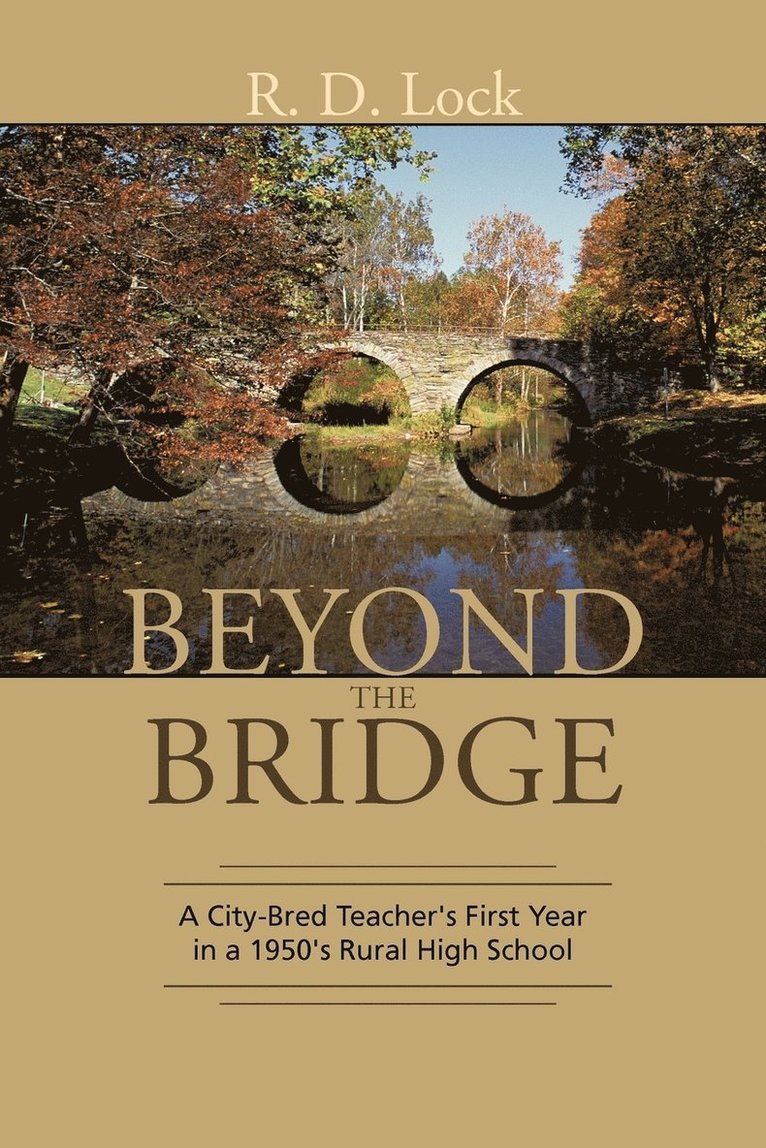 Beyond the Bridge 1