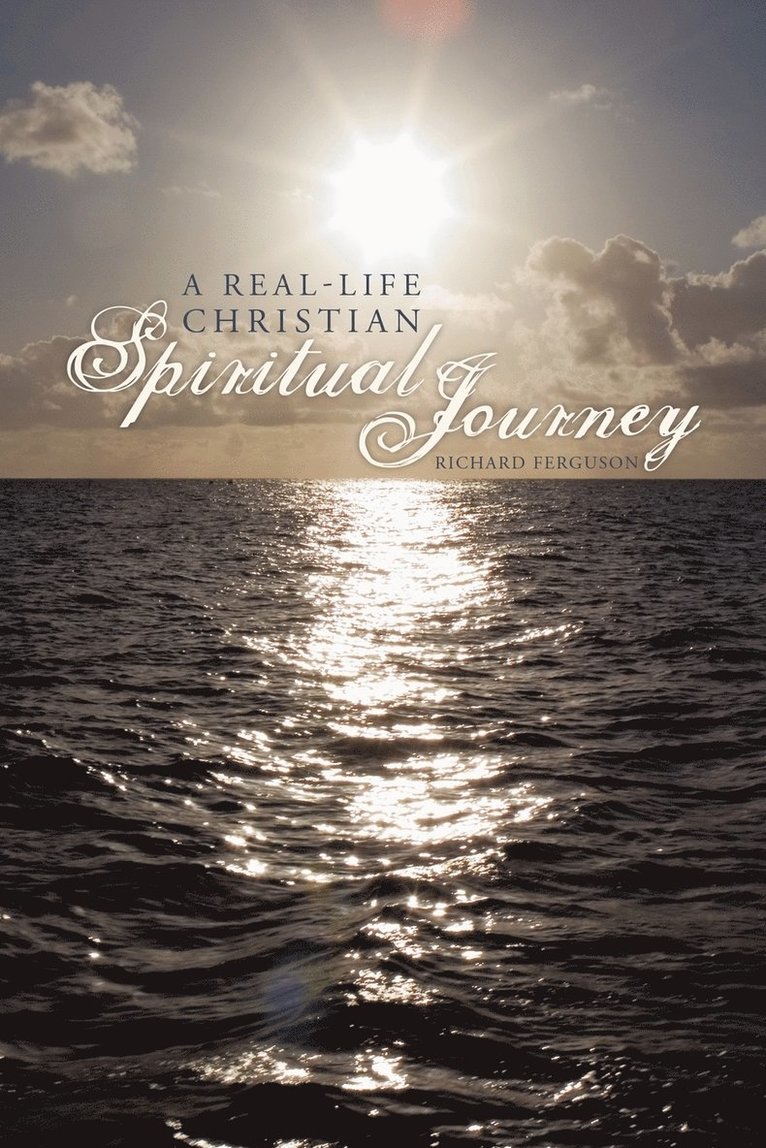 Real-Life Christian Spiritual Journey
