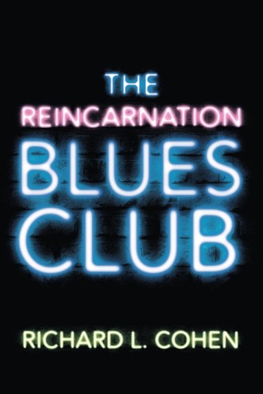 bokomslag Reincarnation Blues Club