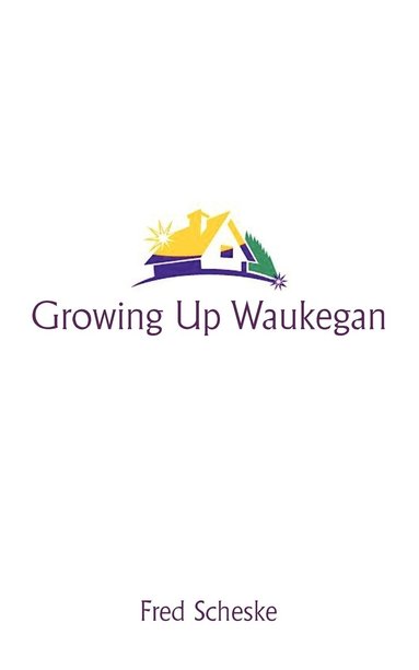 bokomslag Growing Up Waukegan