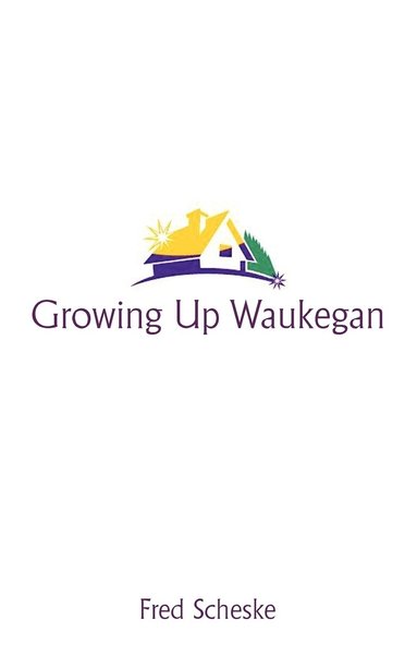 bokomslag Growing Up Waukegan