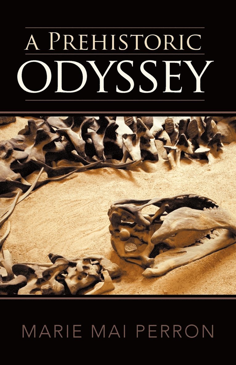 A Prehistoric Odyssey 1