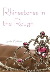 bokomslag Rhinestones in the Rough