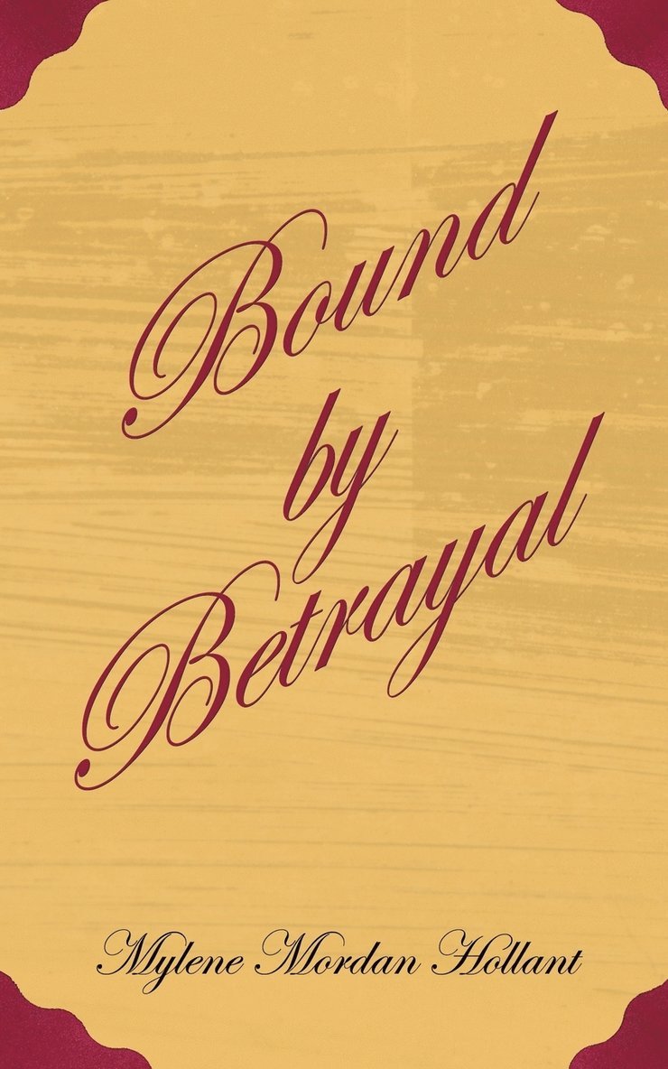 Bound by Betrayal 1