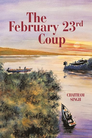 bokomslag The February 23rd Coup