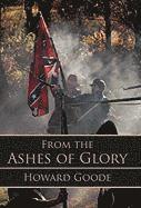 From the Ashes of Glory
