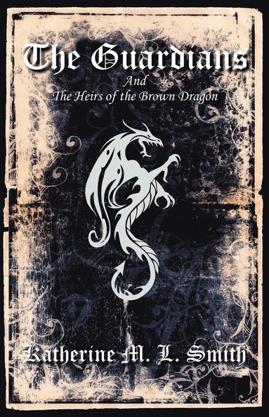 bokomslag Guardians and the Heirs of the Brown Dragon