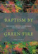 bokomslag Baptism by Green Fire