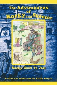 bokomslag Adventures of Rocky and Skeeter