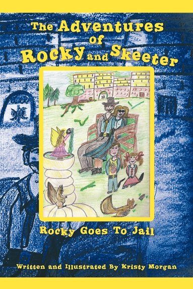 bokomslag Adventures of Rocky and Skeeter