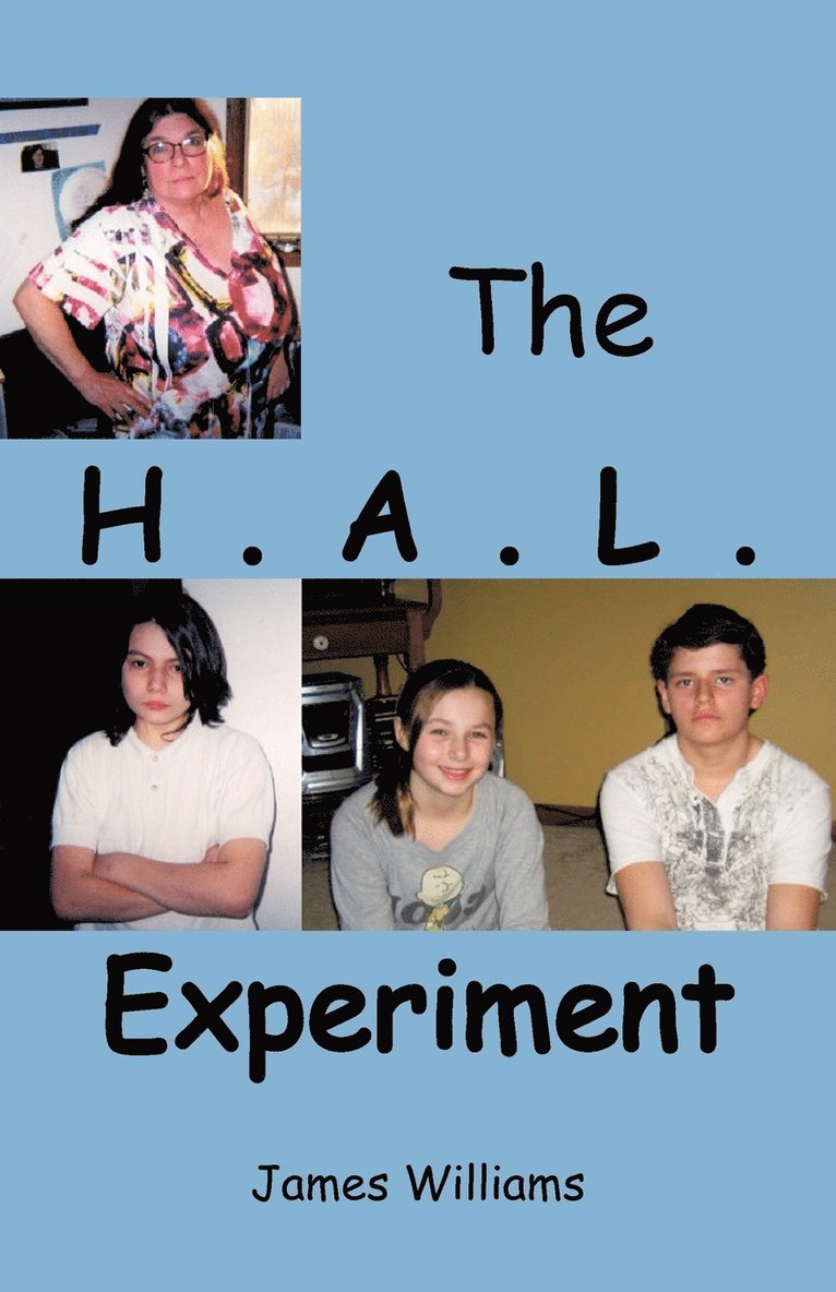 The H.A.L. Experiment 1