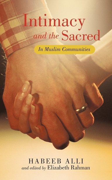 bokomslag Intimacy and the Sacred