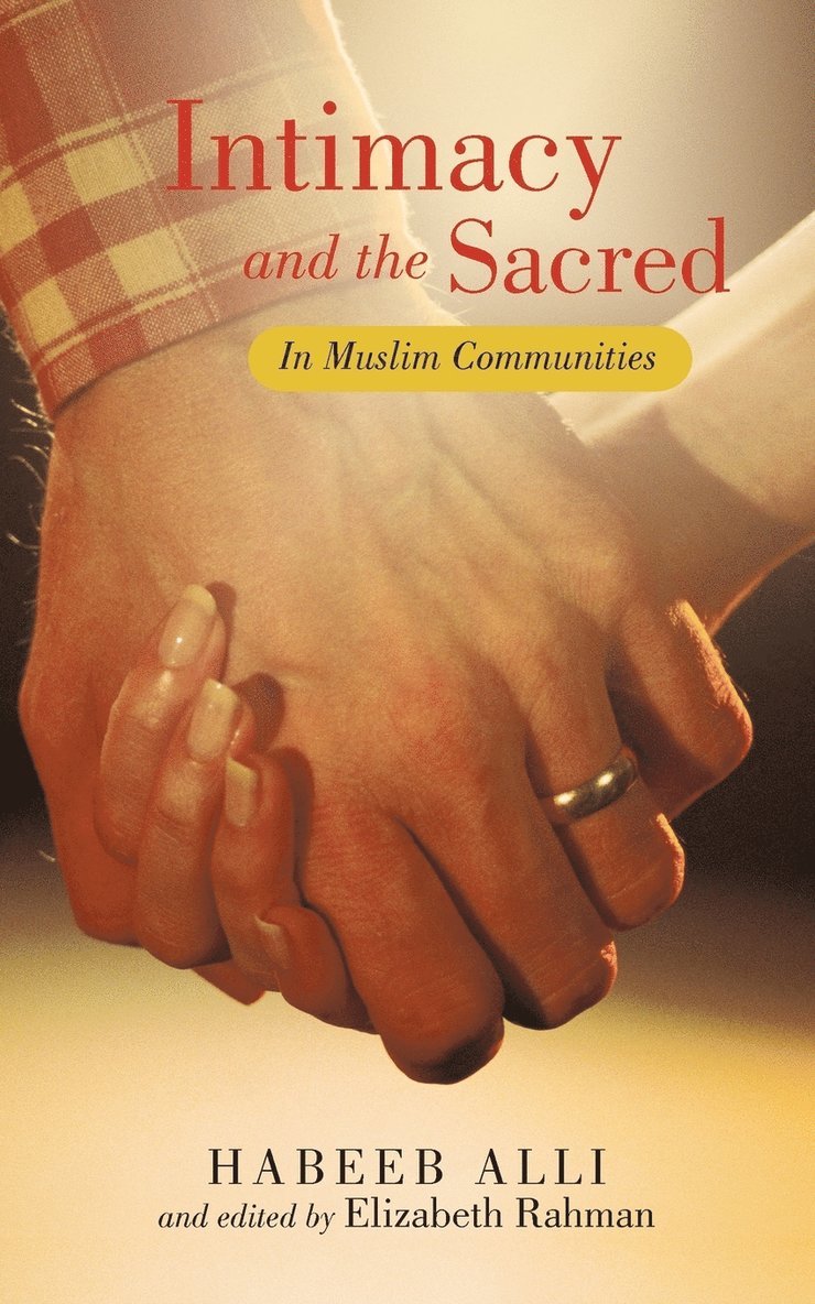 Intimacy and the Sacred 1