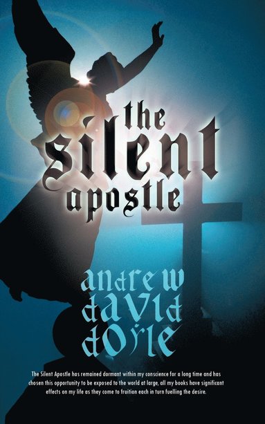 Andrew David Doyle - Silent Apostle, Häftad