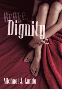 bokomslag Broken Dignity