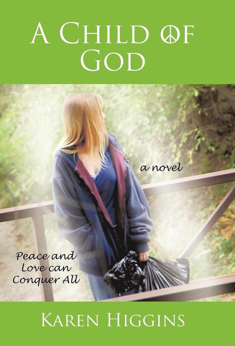 Karen Higgins - Child of God, Inbunden
