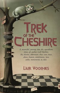 bokomslag Trek of the Cheshire