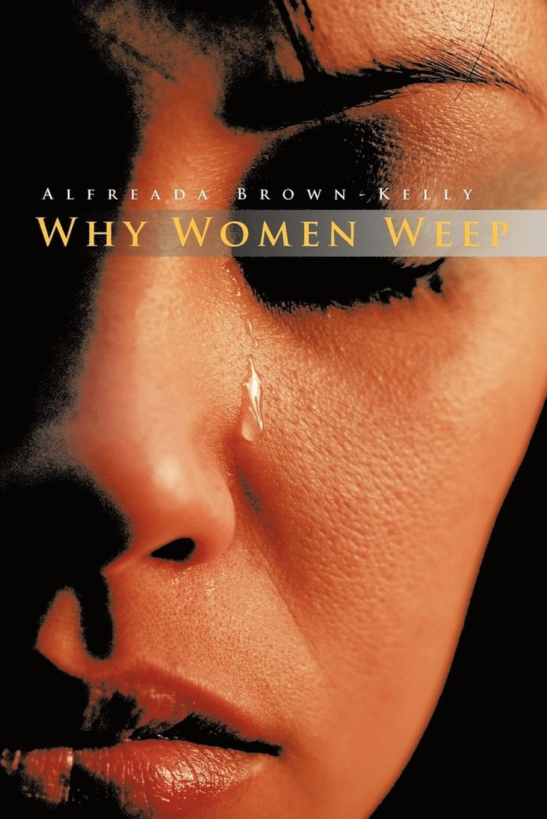 Why Women Weep 1