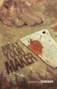 bokomslag Meat Your Maker